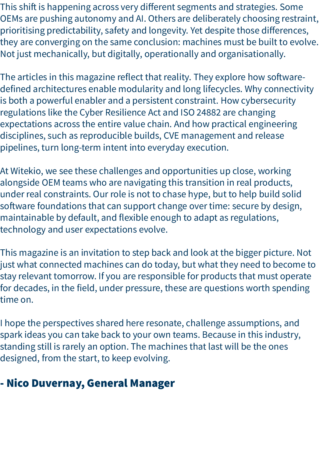 This shift is happening across very different segments and strategies. Some OEMs are pushing autonomy and AI. Others ...